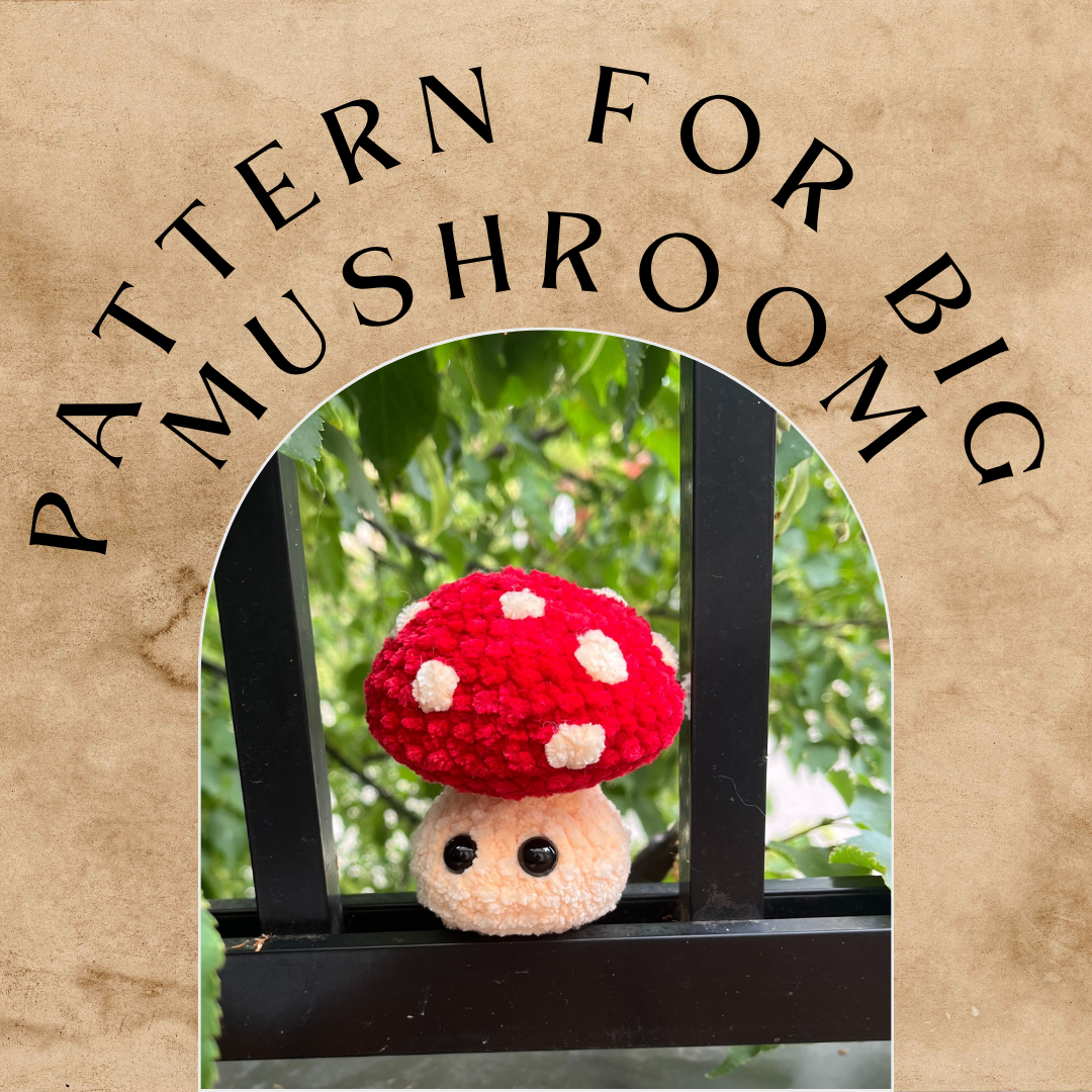 Crochet Big Mushroom